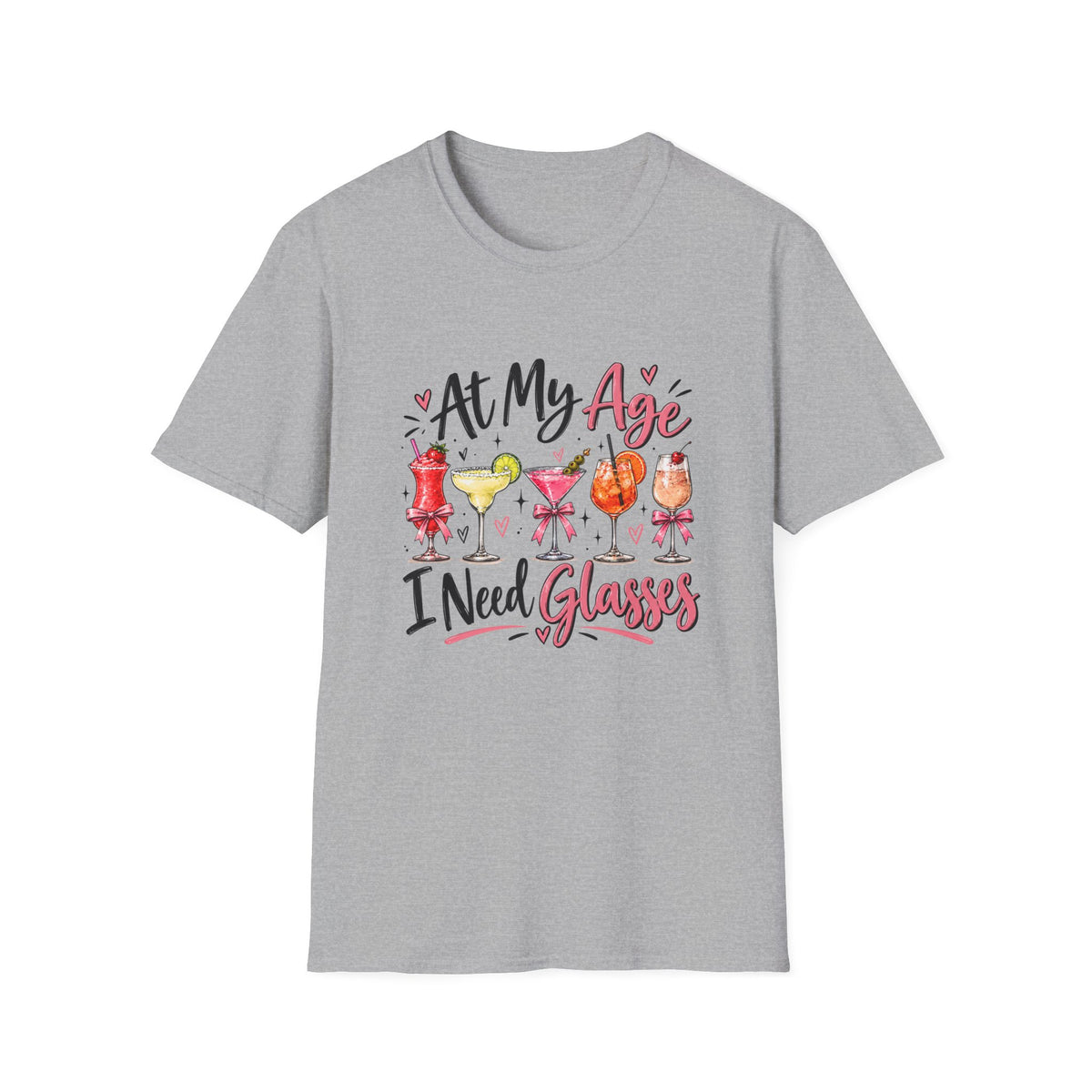 At My Age I Need Glasses T-Shirt | Funny Cocktail Shirt | Wine Lover Tee