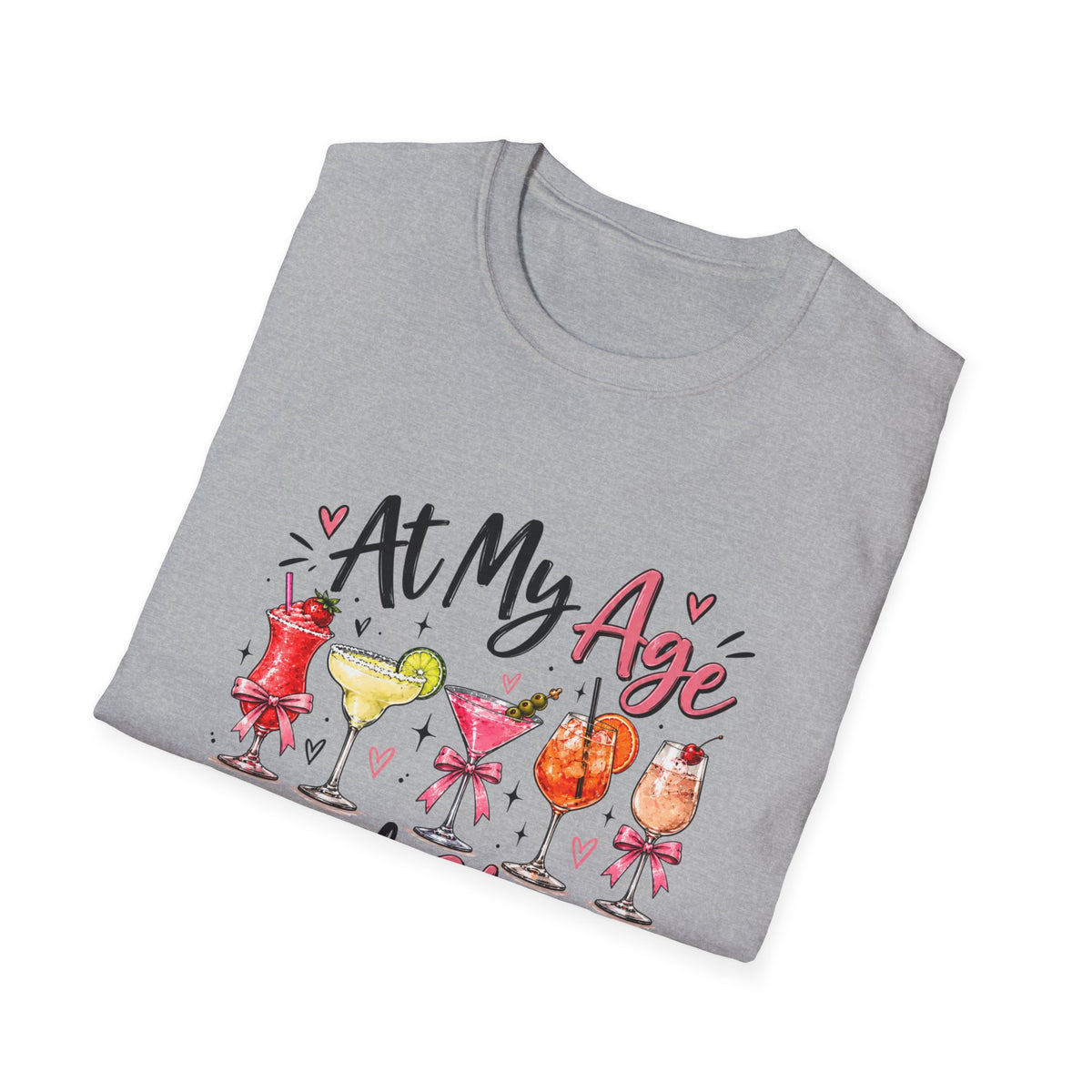 At My Age I Need Glasses T-Shirt | Funny Cocktail Shirt | Wine Lover Tee
