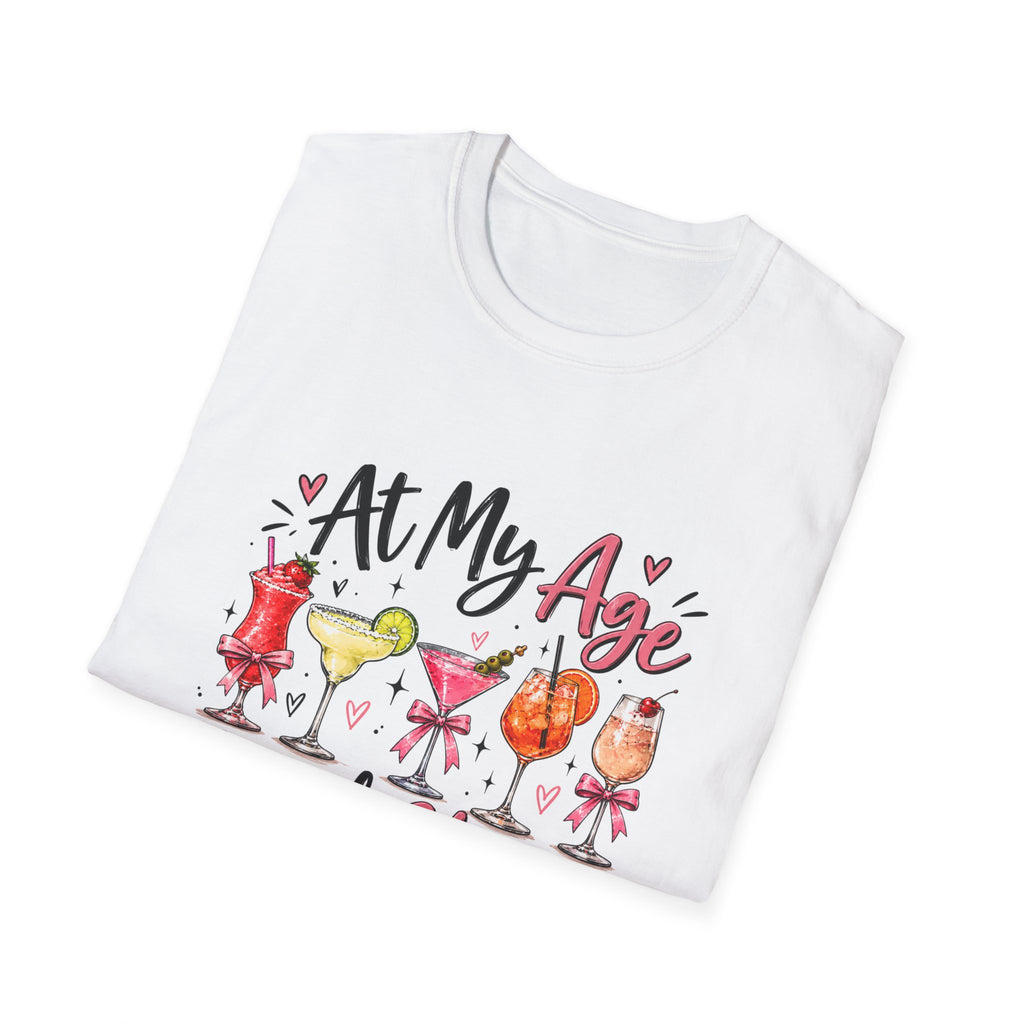 At My Age I Need Glasses T-Shirt | Funny Cocktail Shirt | Wine Lover Tee